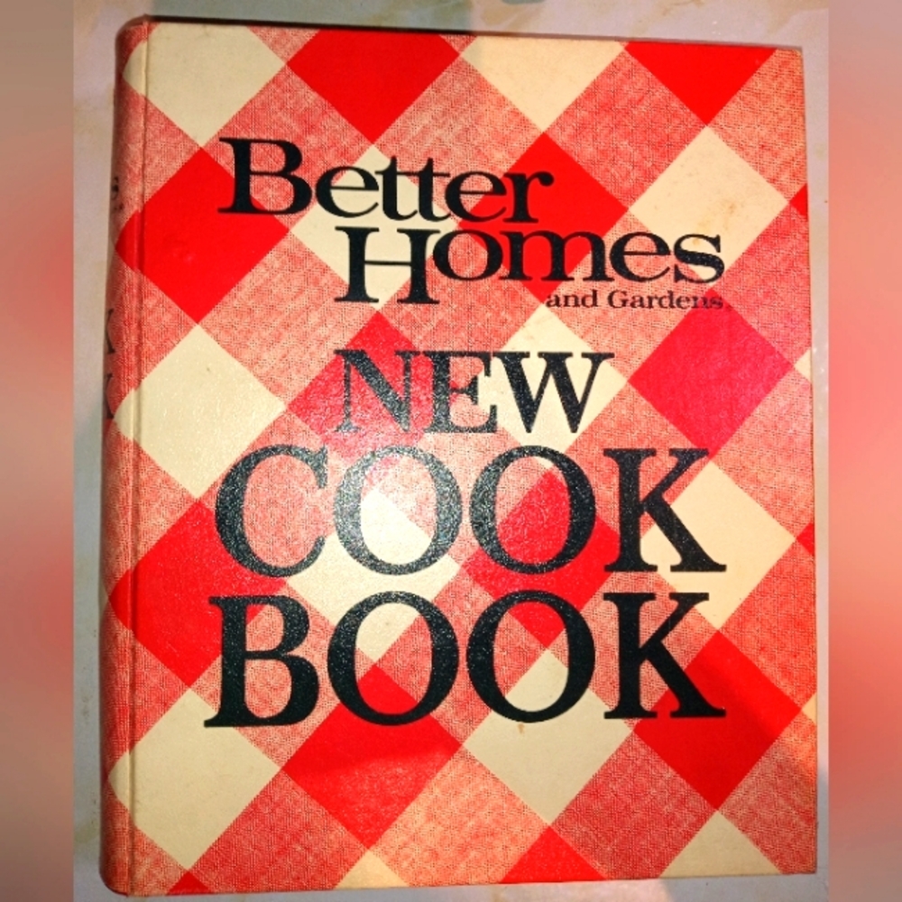 Better Homes and Gardens New Cookbook ©️1976